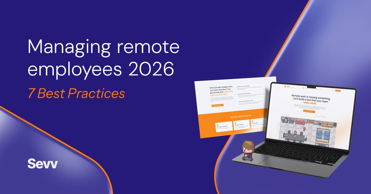 Managing remote employees: 7 best practices for 2026