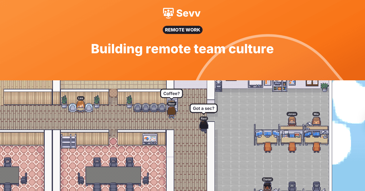 How to build remote team culture that people actually feel
